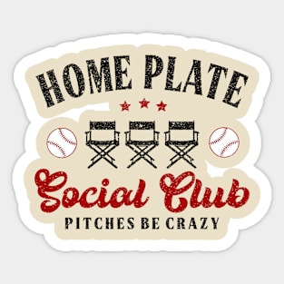 Home Plate Social Club, Midday, Softball Mom, Softball Dad, Softball Game Day, Softball Grandma, Softball Family Sticker